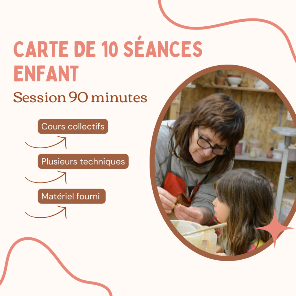 Carte 10 séances poterie enfants